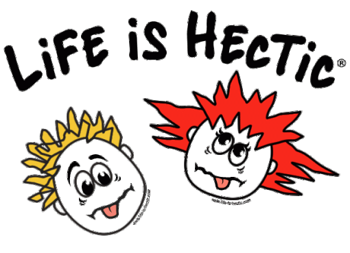 Life is Hectic